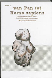 Van Pan tot Homo sapiens - M. Vermeersch (ISBN 9789081347709)