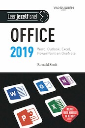 Leer jezelf snel... Microsoft Office 2019 - Ronald Smit (ISBN 9789463561075)