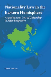 Nationality law in the Eastern Hemisphere - (ISBN 9789462404632)