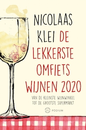 De lekkerste omfietswijnen 2020 - Nicolaas Klei (ISBN 9789057599965)