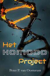 Het Komodo Project - Peter van Oosterum (ISBN 9789462664135)