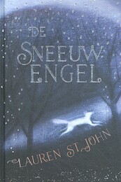 De sneeuwengel - Lauren St. John (ISBN 9789493007024)