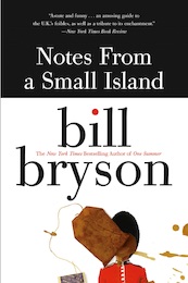 Notes from a Small Island - Bill Bryson (ISBN 9780062417435)