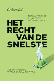 Het recht van de snelste - Thalia Verkade, Marco te Brömmelstroet (ISBN 9789083000725)