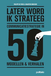 Later word ik strateeg - Philippe De Vries, Maarten Debecker (ISBN 9782509038135)