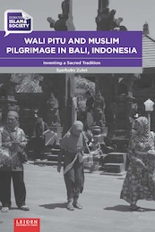 Wali Pitu and Muslim Pilgrimage in Bali, Indonesia - Syaifudin Zuhri (ISBN 9789087283858)