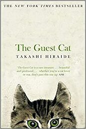 The Guest Cat - Takashi Hiraide (ISBN 9781447279402)