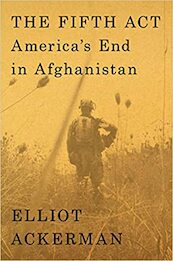Fifth Act - Elliot Ackerman (ISBN 9780593653029)