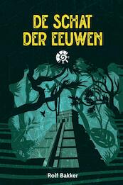 De Schat der Eeuwen - Rolf Bakker (ISBN 9789464656404)