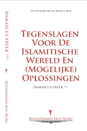 Damascus Preek (1911) - Bediuzzaman Said Nursi (ISBN 9789491898259)