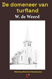 De domeneer van turfland - W. de Weerd (ISBN 9789491982859)
