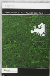 Grondlijnen van Europees recht - R. Barents, L.J. Brinkhorst (ISBN 9789013033502)