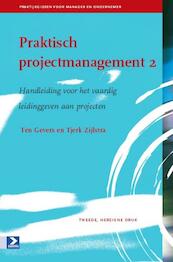 Praktisch projectmanagement 2 - Ten Gevers, Tjerk Zijlstra (ISBN 9789052617923)