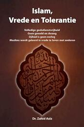 Islam, vrede en tolerantie - Z. Aziz (ISBN 9789052680378)