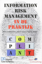 Information Risk Management in de praktijk - (ISBN 9789072194862)