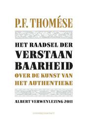 Het raadsel der verstaanbaarheid - P.F. Thomése (ISBN 9789025438869)