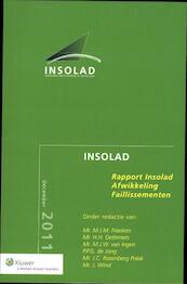 Rapport insolad afwikkeling faillissementen - (ISBN 9789013100143)