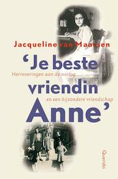Je beste vriendin Anne - Jacqueline van Maarsen (ISBN 9789045113418)