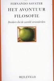 Het avontuur filosofie - Fernando Savater (ISBN 9789061316978)