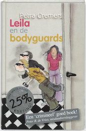 Leila en de bodyguards - P. Cremers (ISBN 9789025109783)