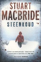 Steenkoud - Stuart MacBride (ISBN 9789000318414)