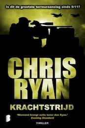 Krachtstrijd - Chris Ryan (ISBN 9789022552322)