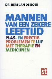 Mannen van een zekere leeftijd - Bert-Jan de Boer (ISBN 9789491549472)