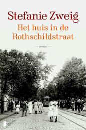 Het huis in de Rothschildstraat - Stefanie Zweig (ISBN 9789460239908)