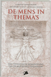 De mens in thema's - L. Rooijendijk, A. Dijt, G.-J. Wijers (ISBN 9789024417506)
