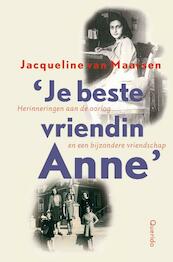 Je beste vriendin Anne - Jacqueline van Maarsen (ISBN 9789045111551)