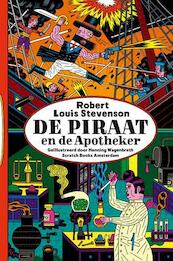 De piraat en de apotheker - Robert Louis Stevenson (ISBN 9789492117038)