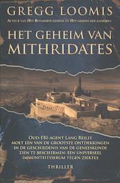 Het geheim van Mithridates - Gregg Loomis (ISBN 9789045205908)