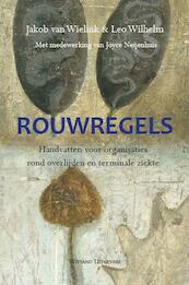 Rouwregels - Jakob van Wielink, Leo Wilhelm (ISBN 9789492011237)