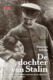 De dochter van Stalin - Rosemary Sullivan (ISBN 9789044525106)