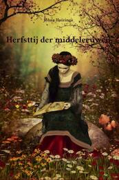 Herfsttij der middeleeuwen - Johan Huizinga (ISBN 9789491982279)