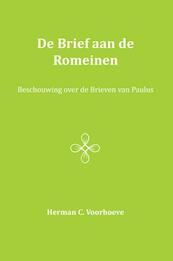 De Brief aan de Romeinen - Herman C. Voorhoeve (ISBN 9789057193293)