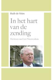 In het hart van de zending - Huib de Vries (ISBN 9789462788817)