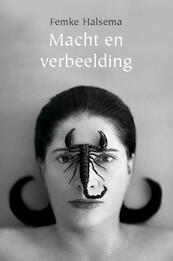 Macht en Verbeelding - Essay - Femke Halsema (ISBN 9789047710479)