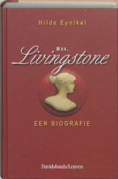 Mrs. Livingstone - H. Eynikel, Hilde Eynikel (ISBN 9789058263476)