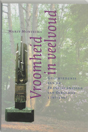 Vroomheid in veelvoud - M. Monteiro (ISBN 9789065500960)