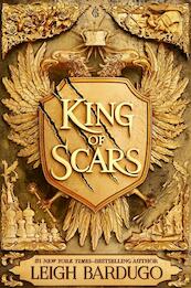 King of Scars - Leigh Bardugo (ISBN 9781510105669)
