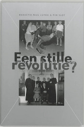 Een stille revolutie? - (ISBN 9789065505491)