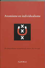 Atomisme en individualisme - A.J.P. Maas (ISBN 9789065506788)