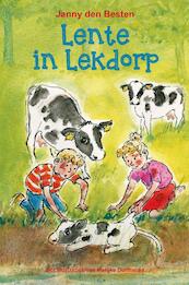 Lente in Lekdorp - Janny den Besten (ISBN 9789402907339)