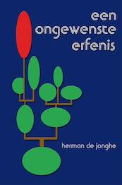 Een ongewenste erfenis - Herman de Jonghe (ISBN 9789462663770)