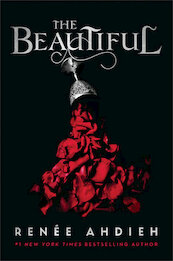 The Beautiful - Renée Ahdieh (ISBN 9781984816504)