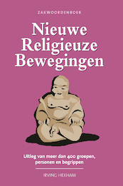 Zakwoordenboek Nieuwe Religieuze Bewegingen - I. Hexham (ISBN 9789057190780)