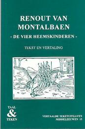 Renout van Montalbaen - de vier heemskinderen - (ISBN 9789066200364)
