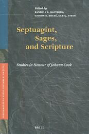Septuagint, Sages, and Scripture - (ISBN 9789004323827)
