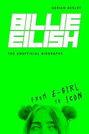 Billie Eilish - Adrian Besley (ISBN 9781789292657)